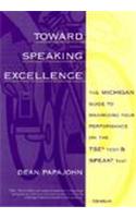 Towards Speaking Excellence