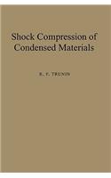 Shock Compression of Condensed Materials