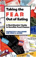 Taking the Fear Out of Eating
