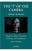 The 'I' of the Camera: Essays in Film Criticism, History, and Aesthetics(Cambridge Studies in Film)