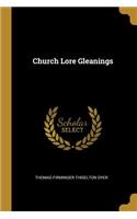 Church Lore Gleanings