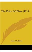 Price Of Place (1913)