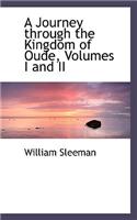 Journey Through the Kingdom of Oude, Volumes I and II: (English)