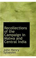 Recollections of the Campaign in Malwa and Central India