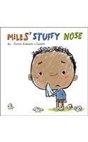 Miles' Stuffy Nose