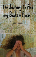 The Journey to Find my Broken Pieces