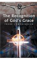 The Recognition of God's Grace