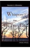 Whispers From The Tree Of Life