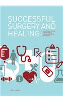 Successful Surgery and Healing