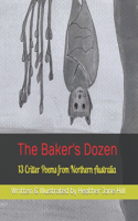 Baker's Dozen: 13 Critter Poems from Northern Australia