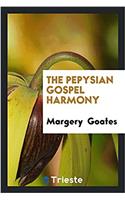 THE PEPYSIAN GOSPEL HARMONY