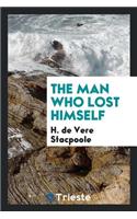 The Man Who Lost Himself
