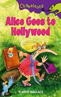 Alice Goes To Hollywood (Chameleons)