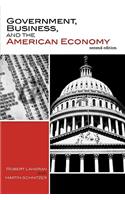 Government, Business, and the American Economy