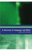 A Glossary of Language and Mind
