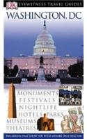 DK Eyewitness Travel Guide: Washington DC