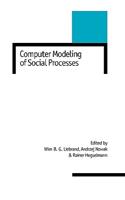 Computer Modelling of Social Processes