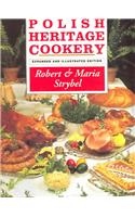 Polish Heritage Cookery, Revised Edition