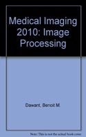Medical Imaging 2010