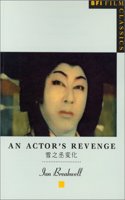 An Actor's Revenge: Yukinojo Henge (Bfi Film Classics)