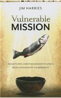 Vulnerable Mission: Insights into Christian Mission to Africa From a Position of Vulnerablity