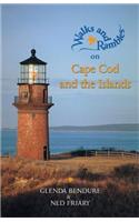 Walks and Rambles on Cape Cod and the Islands