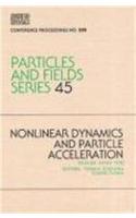 Nonlinear Dynamics and Particle Acceleration