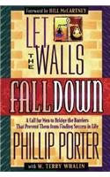 Let the Walls Fall down