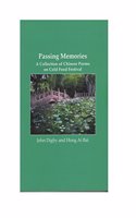 Passing Memories: A Collection of Chinese Poems on Cold Food Festival