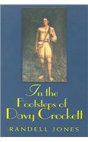 In the Footsteps of Davy Crockett