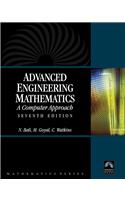 Advanced Engineering Mathematics: A Computer Approach