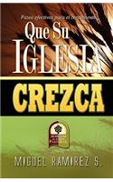 Que Su Iglesia Crezca