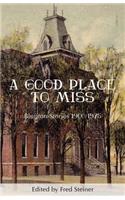 Good Place to Miss