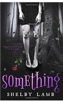 Something (Wisteria 1)