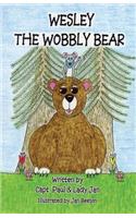 Wesley the Wobbly Bear