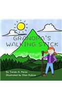 Grandpa's Walking Stick