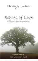 Echoes of Love