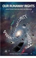 Our Runaway Rights