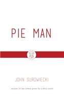 Pie Man