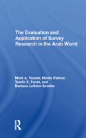 The Evaluation And Application Of Survey Research In The Arab World