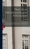 Practical Psychology and Psychiatry