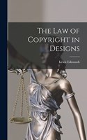 Law of Copyright in Designs