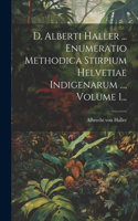 D. Alberti Haller ... Enumeratio Methodica Stirpium Helvetiae Indigenarum ..., Volume 1...