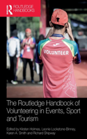 Routledge Handbook of Volunteering in Events, Sport and Tourism