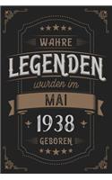 Wahre Legenden wurden im Mai 1938 geboren: Vintage Geburtstag Notizbuch - individuelles Geschenk für Notizen, Zeichnungen und Erinnerungen - liniert mit 100 Seiten