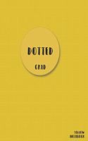 Dotted Grid Notebook Yellow