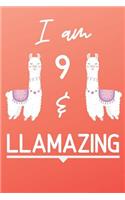 I Am 9 And Llamazing