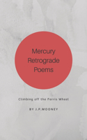 Mercury Retrograde Poems