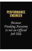 Performance Engineer Because Freaking Awesome Is Not An Official Job Title