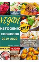 Vegan Ketogenic Diet Cookbook 2019-2020